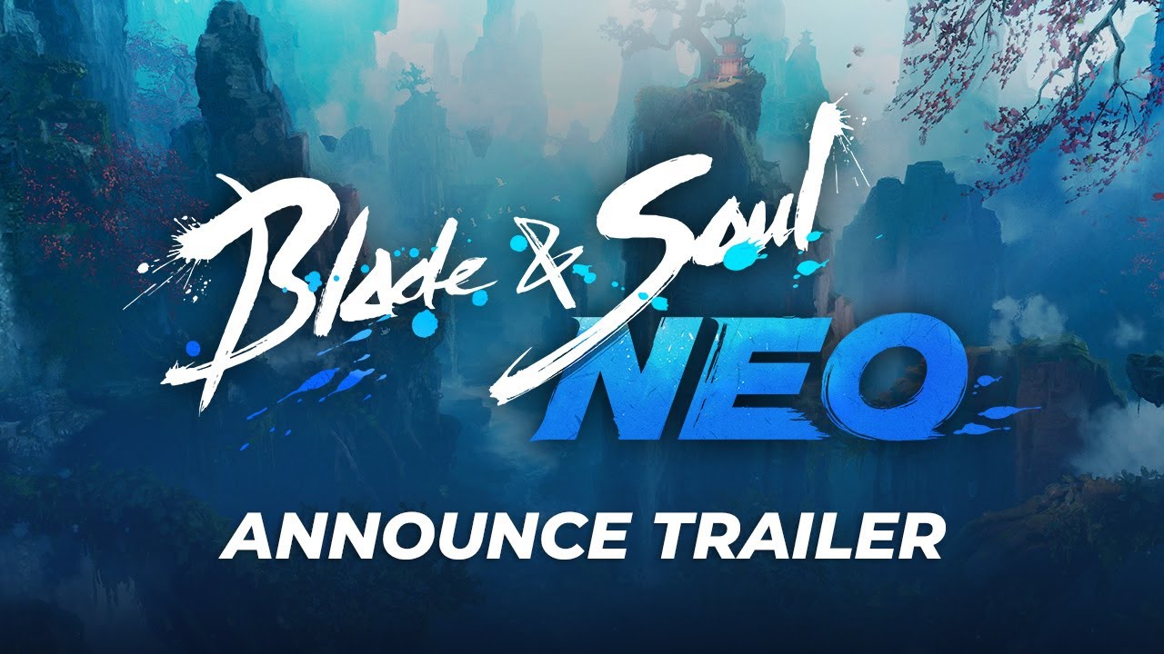 Blade & Soul NEO: Announce Trailer - YouTube